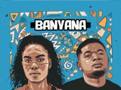 TheologyHD & Rosey Gold – Banyana
