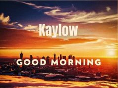 Kaylow, Blueprint ZA & Audio Addicts – Good Morning
