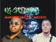 Mabotho Ft. DJ Lekusto – Molaza O Kae