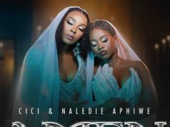 Cici Ft. Naledi Aphiwe – Amen