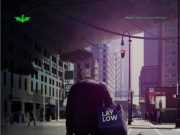 Rhass – Lay Low Ft. Mr Thela & Mapressa