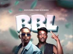 Ntate Stunna & Tribby Wadi Bhozaa – BBL