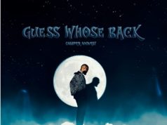 Cassper Nyovest – Guess (Whose) Who’s Back