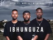 Nathi Mankayi – Bhunguza iBhunguza Lam Ft. Maglakz & Lazola (Full Song)