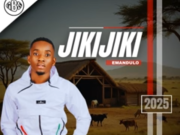 JikiJiki – Uqamba Amanga Ft. Mnotho Majola & Shenge wasehlalankosi
