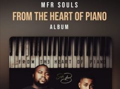 MFR Souls – From The Heart Of Amapiano Side B Album
