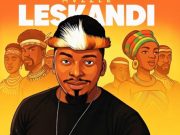 Mvzzle – Leskandi