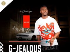 G Jealous – Umaqondana Ft. Shenge Wasehlalankosi