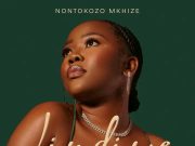 Nontokozo Mkhize – Hlala Nathi
