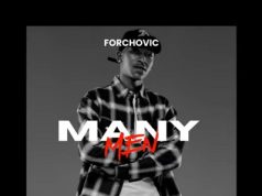 Forchovic – Many Men Ft. Cassper Nyovest