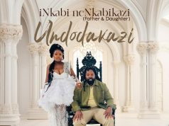 iNkabi ne Nkabikazi, Big Zulu Ft. Diary & Skillz – Syaz Siyizoni