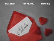 Sam Deep, Nia Pearl, Boohle – Shela