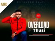Overload Thusi – Salute Emaphanteni EP