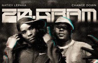 Natiey Lepaka – 20 GRAM Ft. Change Down, Fuego & Yeah ke brazo akrr