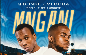 Q Bonke, Mlooda – Mngani Ft. Felo Lee Tee & Smoove