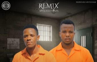 Nkeshemba – Ngixolele Mtanami (Remix) Footsteps Ft. Nsungensunge