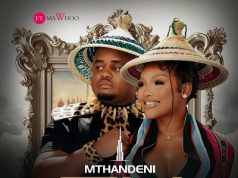 Mthandeni SK Ft. Mawhoo – Dubai
