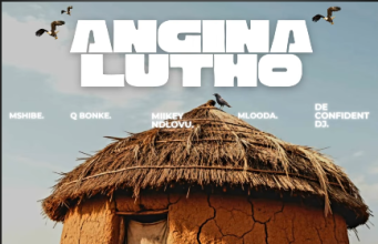 Mshibe – Angina Lutho Ft. Q Bonke, Miikey Ndlovu, Mlooda & De Confident Dj