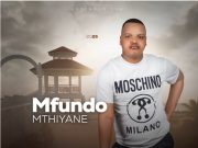 Mfundo Mthiyane – Jikelele My Darl Ft. Shenge Wasehlalankosi & Nkosazane Minnie
