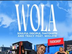 Soulful Disciple, Thatohatsi & Tracy – Wola Ft. Miglow