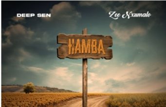 Deep Sen & Zee Nxumalo – Hamba