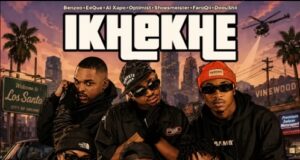 Benzoo, EeQue, Al Xapo, Optimist – Ikhekhe (Cake Cake) Ft. Shoesmeister, FaroQii & DoouShii