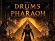 Egyptian Pharaoh – Drums Of Pharaoh Album